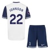 Officiële Voetbalshirt + Korte Broek Tottenham Hotspur Johnson 22 Thuis 2024-25 - Kids